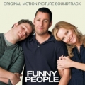 Funny People - soundtrack Funny People - soundtrack